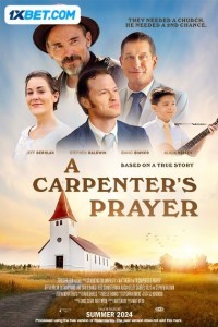 A Carpenters Prayer (2024) Hindi Movie