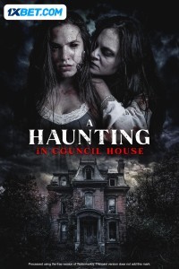 A Haunting in Council House (2024) Hindi Movie