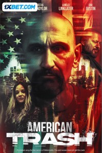 American Trash (2024) Hindi Dubbed