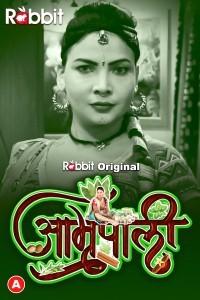 Amrapali (2023) Part 3 RabbitMovies Original