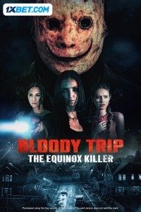 Bloody Trip: The Equinox Killer (2024) Hindi Dubbed