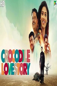 Crocodile Love Story (2019) South Indian Hindi Dubbed Movie