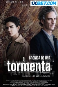 Cronica de una tormenta (2020) Hindi Dubbed