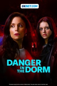 Danger in the Dorm (2024) Hindi Dubbed