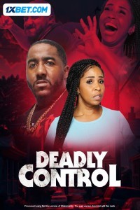 Deadly Control (2024) Hindi Movie