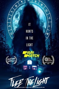 Flee the Light (2021) Hindi Dubbed