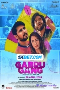 Gabru Gang (2024) Hindi Movie