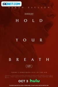 Hold Your Breath (2024) Hindi Movie