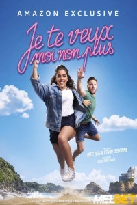 Je Te Veux Moi Non Plus (2021) Hindi Dubbed