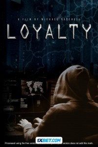 Loyalty (2024) Hindi Dubbed