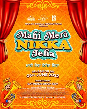 Mahi Mera Nikka Jeha (2022) Punjabi Movie