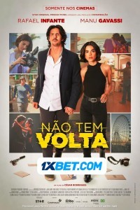 Nao Tem Volta (2023) Hindi Dubbed