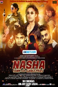 Nasha Jurm Aur Gangsters (2024) Hindi Dubbed