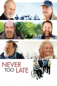 Never Too Late (2020) English Movie