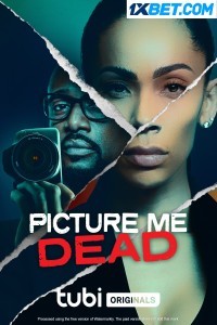 Picture Me Dead (2023) Hindi Dubbed