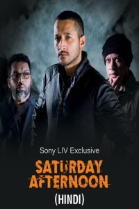 Saturday Afternoon (2023) Hindi Movie