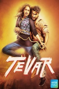 Tevar (2015) Hindi Movie