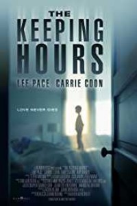 The Keeping Hours (2018) English Movie