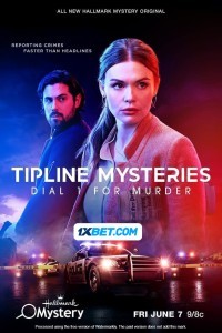 Tipline Mysteries Dial 1 for Murder (2024) Hindi Dubbed