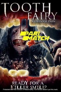 Toothfairy 4 Reborn (2022) Hindi Dubbed