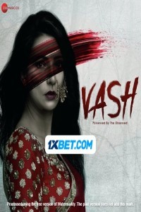 Vash (2023) Hindi Movie