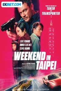 Weekend in Taipei (2024) Hindi Dubbed